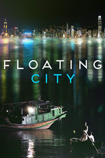 Floating City (Fu Cheng– 浮城)