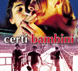 Certi bambini