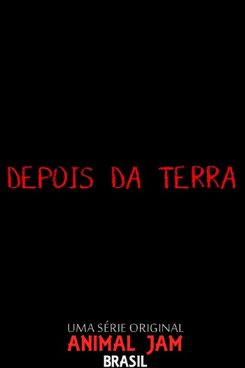 Poster de Série Depois da Terra (2015)