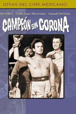 Campeón sin corona (Campeón sin corona)