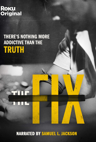 Poster 2 de Série The Fix (1ª Temporada) (2022)