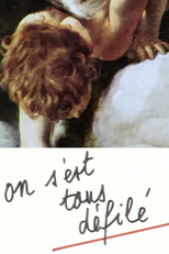 On s'est Tous Défilé (On s'est Tous Défilé)