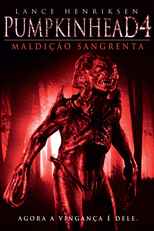 Pumpkinhead 4: Maldição Sangrenta (Pumpkinhead: Blood Feud)