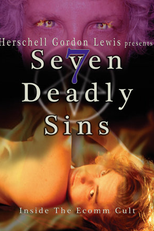 7 Deadly Sins: Inside the Ecomm Cult (7 Deadly Sins: Inside the Ecomm Cult)