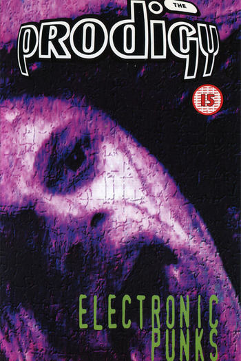  de Filme The Prodigy ‎– Electronic Punks (1995)