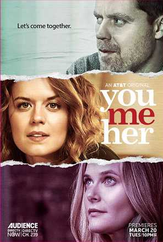 Poster 1 de Série Eu, Tu e Ela (3ª Temporada) (2018)