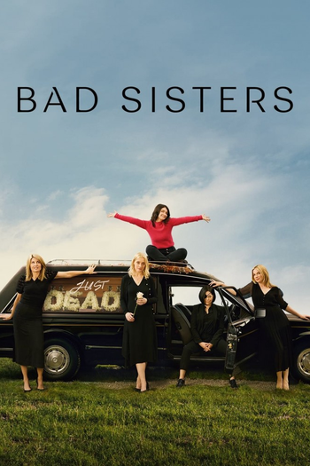 Poster de Franquia Bad Sisters (2022)