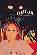 Ouija: The Awakening of Evil (Ouija: The Awakening of Evil)