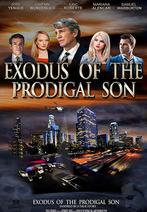 Exodus of the Prodigal Son (Exodus of the Prodigal Son)