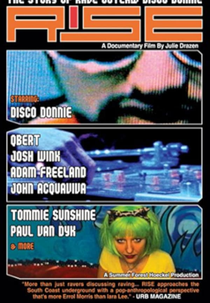 Rise: The Story of Rave Outlaw Disco Donnie (Rise: The Story of Rave Outlaw Disco Donnie)