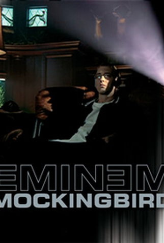 Poster 1 de Curta Eminem: Mockinbird (2005)