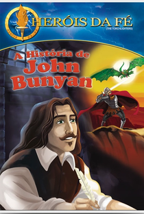 Heróis da Fé - A História de John Bunyan - Poster / Capa / Cartaz - Oficial 1