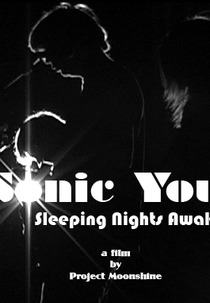 Sonic Youth: Dormindo noites acordadas (Sonic Youth: Sleeping Nights Awake)
