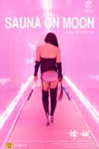 Poster de Filme Sauna On Moon (2011)