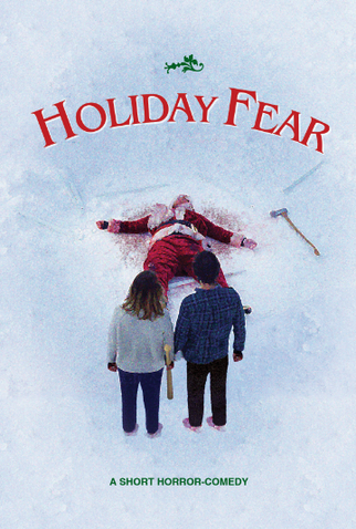 Poster 1 de Curta Holiday Fear (2017)
