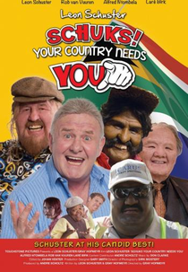 Schuks! Your Country Needs You (Schuks! Your Country Needs You)