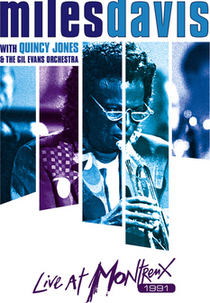 Miles Davis e Quincy Jones Live at Montreaux (Miles Davis e Quincy Jones Live at Montreaux)