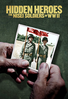 Soldados Nisei da 2ª Guerra Mundial (Hidden Heroes: The Nisei Soldiers of WWII)