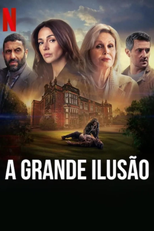 A Grande Ilusão (Fool Me Once)