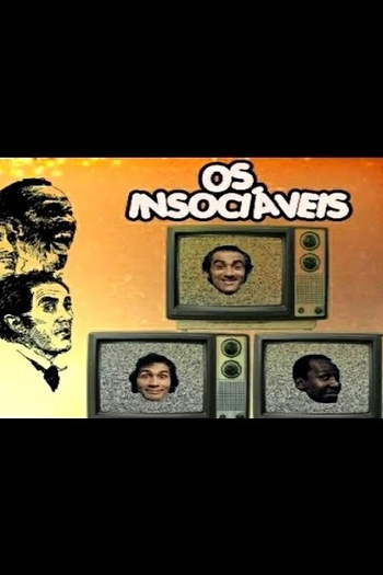 Poster de TV Os Insociáveis (1972)