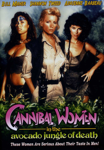 Cannibal Women in the Avocado Jungle of Death (Cannibal Women in the Avocado Jungle of Death)