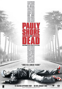 Pauly Shore Está Morto (Pauly Shore Is Dead)
