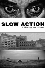 Slow Action (Slow Action)