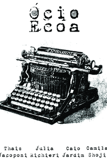 Ócio Ecoa - Poster / Capa / Cartaz - Oficial 1