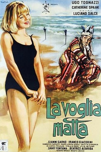 Poster de Filme La Voglia Matta (1962)