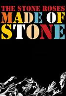 The Stone Roses: Made of Stone (The Stone Roses: Made of Stone)