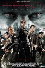 Perfect: Android Rising (Perfect: Android Rising)