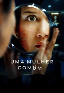 Uma Mulher Comum (A Normal Woman)