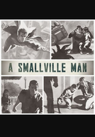 A Smallville Man (A Smallville Man)