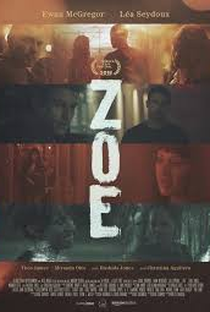 Zoe - Poster / Capa / Cartaz - Oficial 5