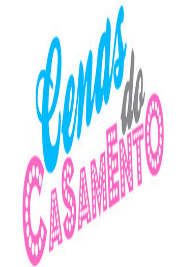 Poster de Franquia Cenas do Casamento (2009)