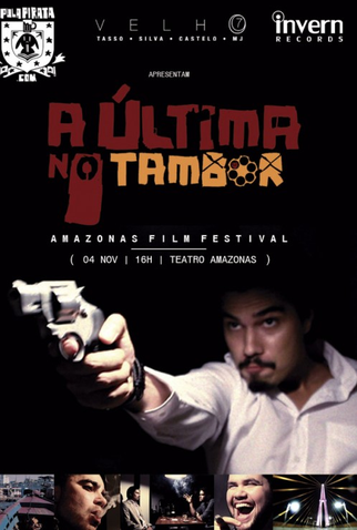Poster 1 de Curta A Última no Tambor (2012)