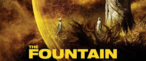 The Fountain, o filme mais transcendental de Aronofsky