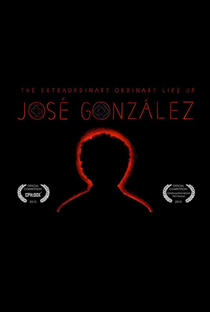 A Extraordinária Vida Normal de José González - Poster / Capa / Cartaz - Oficial 1