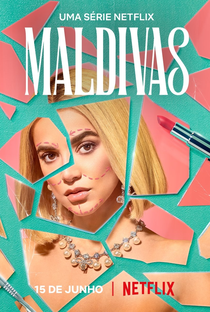 Maldivas (1ª Temporada) - Poster / Capa / Cartaz - Oficial 8