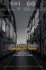 Te Trazer essa Canção de Amor (Te Trazer essa Canção de Amor)