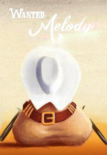 Wanted Melody (Wanted Melody)