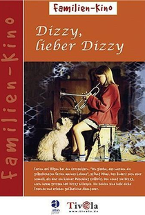 Dizzy, lieber Dizzy - Poster / Capa / Cartaz - Oficial 1