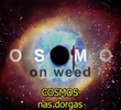 Cosmos nas Drogas