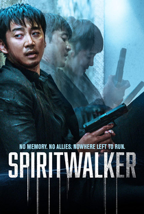 Spiritwalker: Identidade Perdida - Poster / Capa / Cartaz - Oficial 11