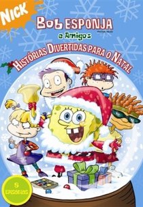 Bob Esponja e Amigos: Histórias Divertidas Para o Natal (Nick Picks Christmas)