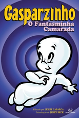 Gasparzinho, O Fantasminha Camarada (Casper The Friendly Ghost)