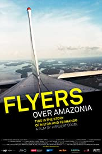 Poster de Filme Flyers Over Amazonia (2009)