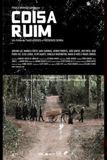  de Filme Coisa Ruim (2006)
