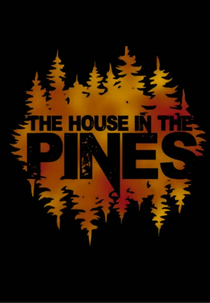 The House In The Pines (The House In The Pines)