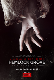 Hemlock Grove (1ª Temporada) - Poster / Capa / Cartaz - Oficial 1
